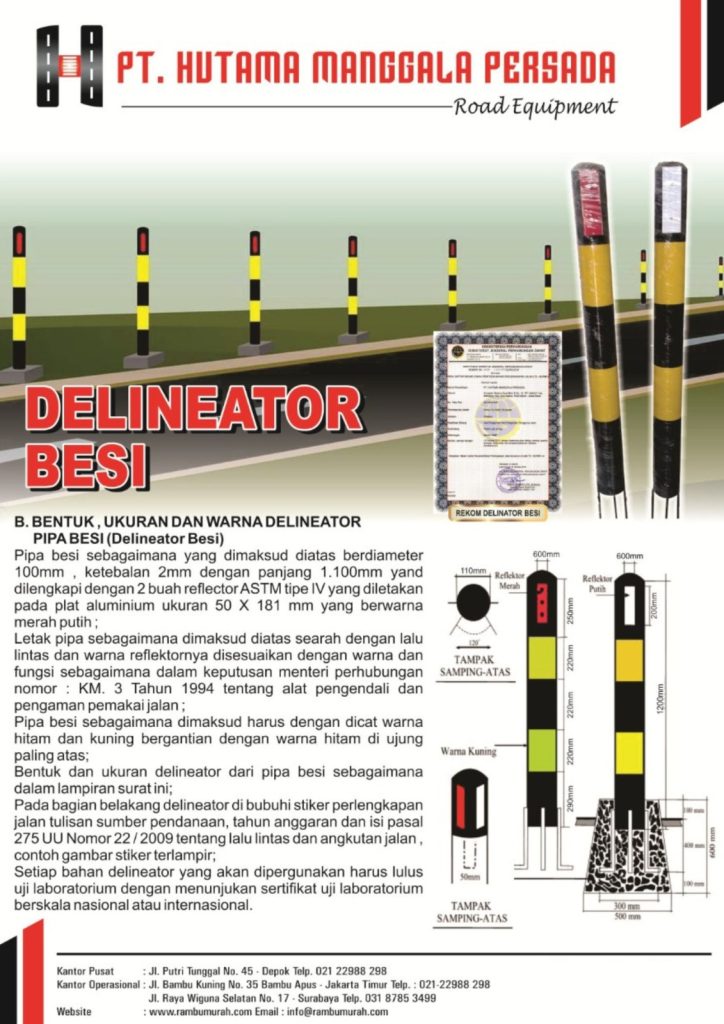Delineator Jalan, Jual Delineator Jalan Murah, Pabrik Delineator Jalan, Delineator Jalan Murah, Jual Delineator Besi, Pabrik Delineator Besi, Harga Delineator Murah, Harga Delineator Jalan